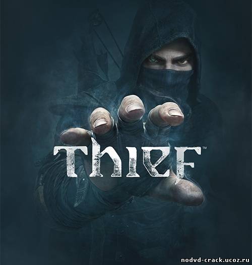 Thief NoDVD [v1.0 RU/EN]