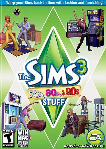 The Sims 3: 70s, 80s & 90s Stuff [v1.0 EN/RU] NoDVD + KeyGen